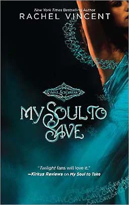 My Soul to Save - SS2 - Rachel Vincent.jpg