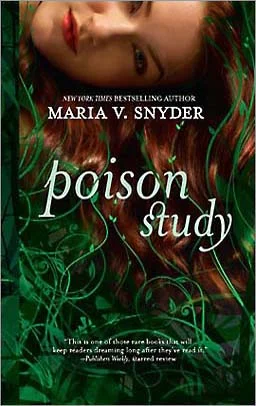 Poison Study - S1 - YA - Maria Snyder.jpg