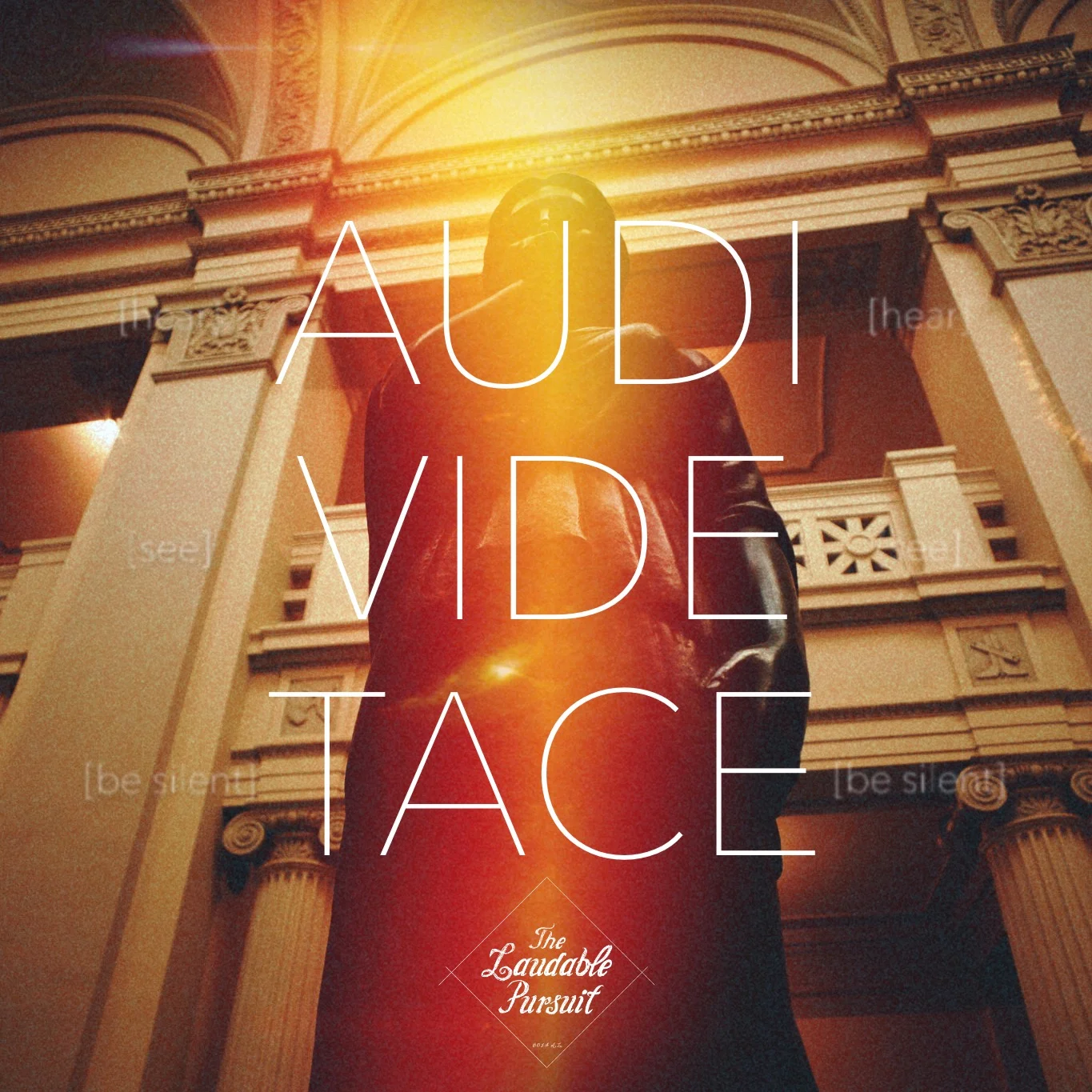 Audi Vide Tace