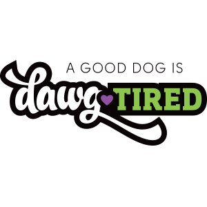 dawg tired - Copy.jpg