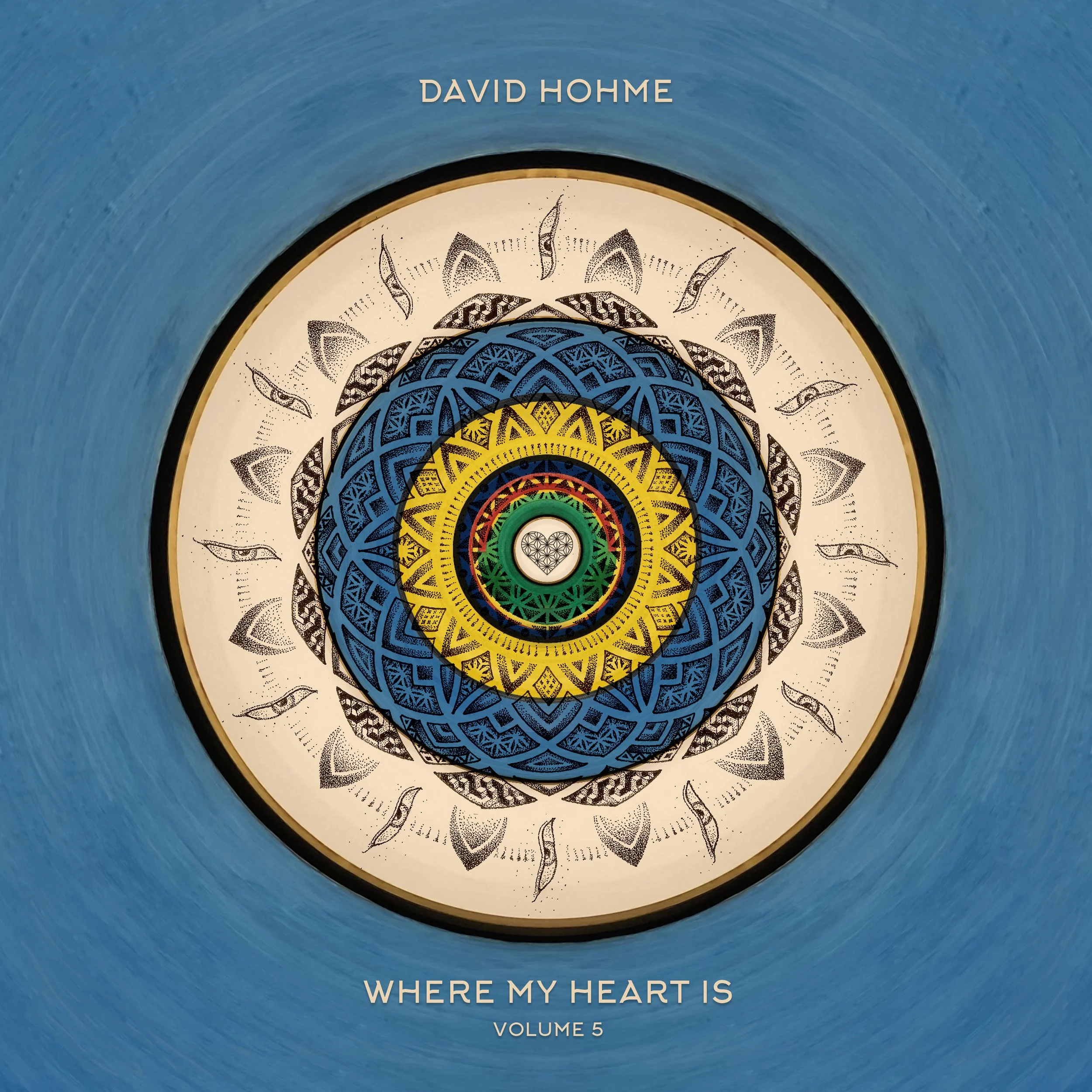 David-Hohme-Where-My-Heart-Is-Vol-5-Album-Artwork.jpg