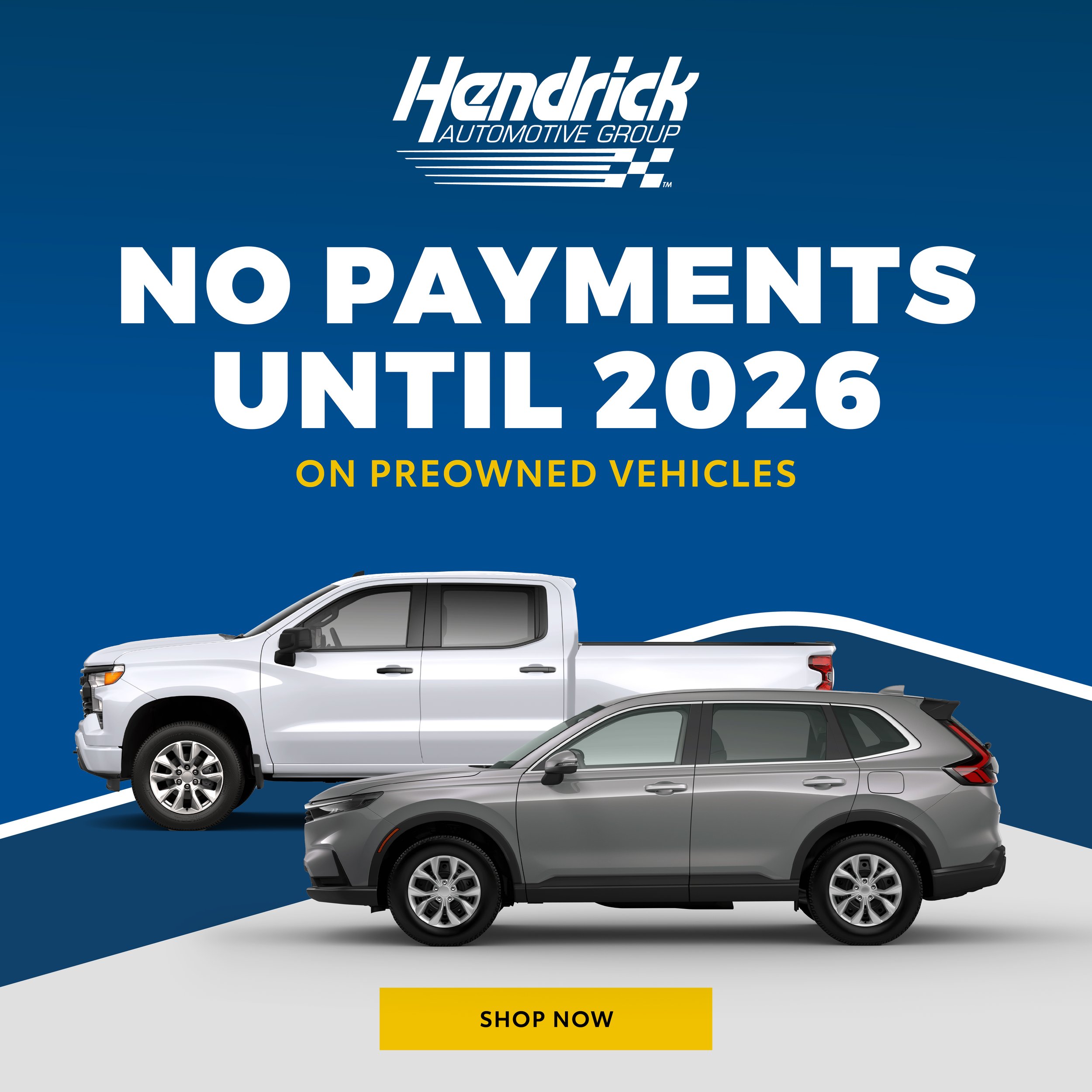  Website banners that advertise new sales events for Hendrick Automotive Group.   