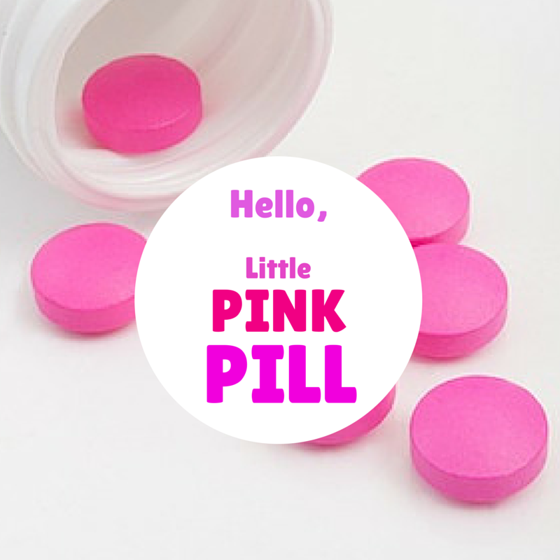 The Little Pink Pill Has Arrived