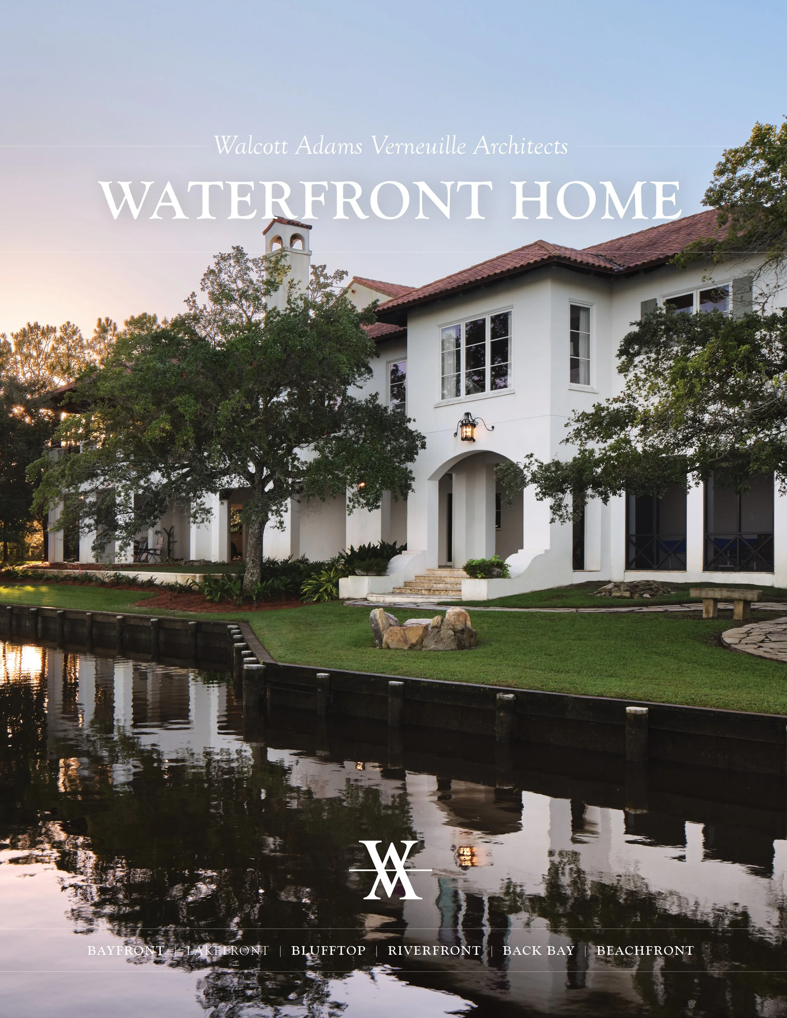The Waterfront Home