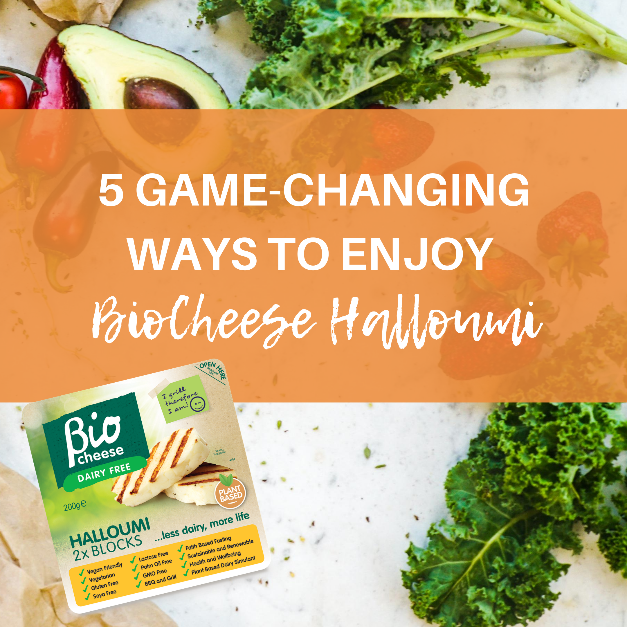 5 Game-Changing Ways To Enjoy BioCheese Halloumi