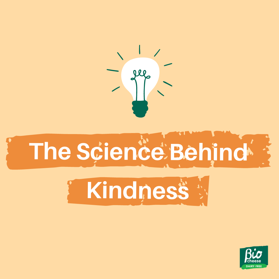 The Science Behind Kindness
