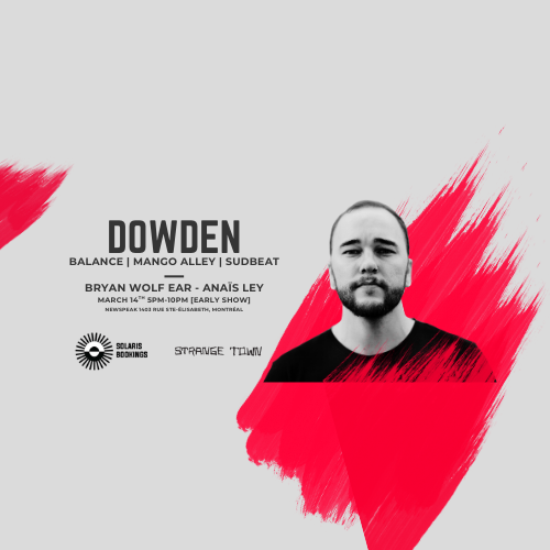 Dowden [Balance | Mango Alley | Sudbeat]