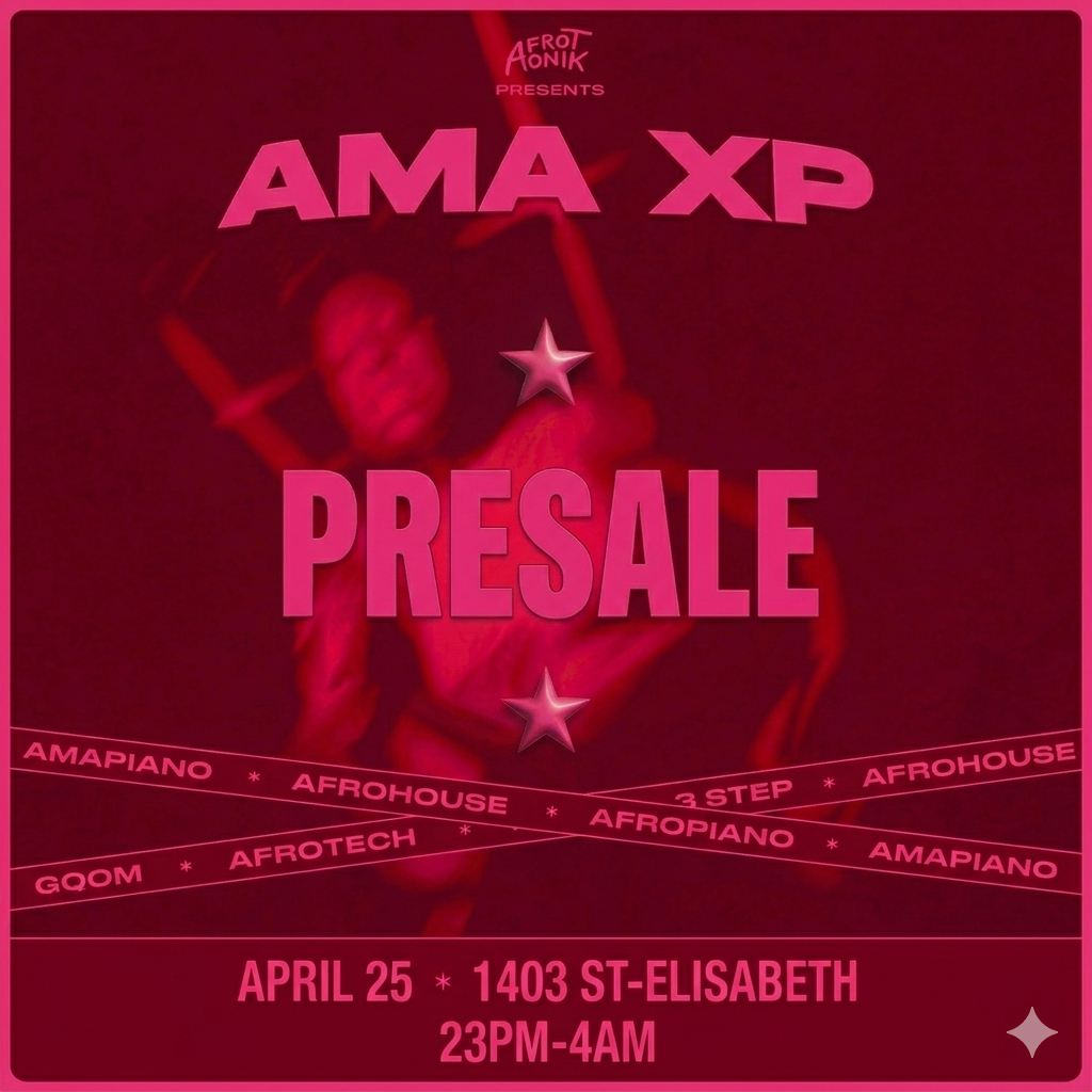 AFROTONIK présente AMA XP