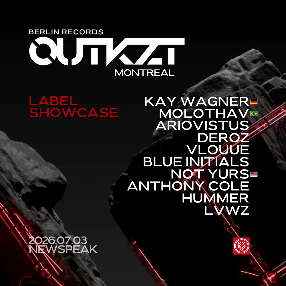 OUTKZT Montreal: Berlin Records Showcase
