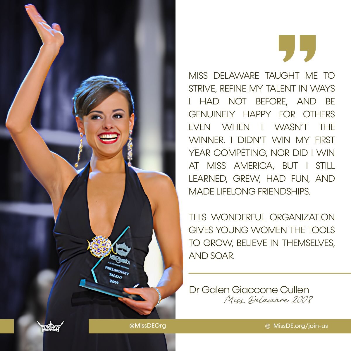 When you join Miss Delaware, you&rsquo;re not just competing for a crown. You&rsquo;re building confidence, refining your talents, making lifelong friendships, and becoming the woman you&rsquo;re meant to be 👑

Just ask Dr. Galen Giaccone Cullen, Mi