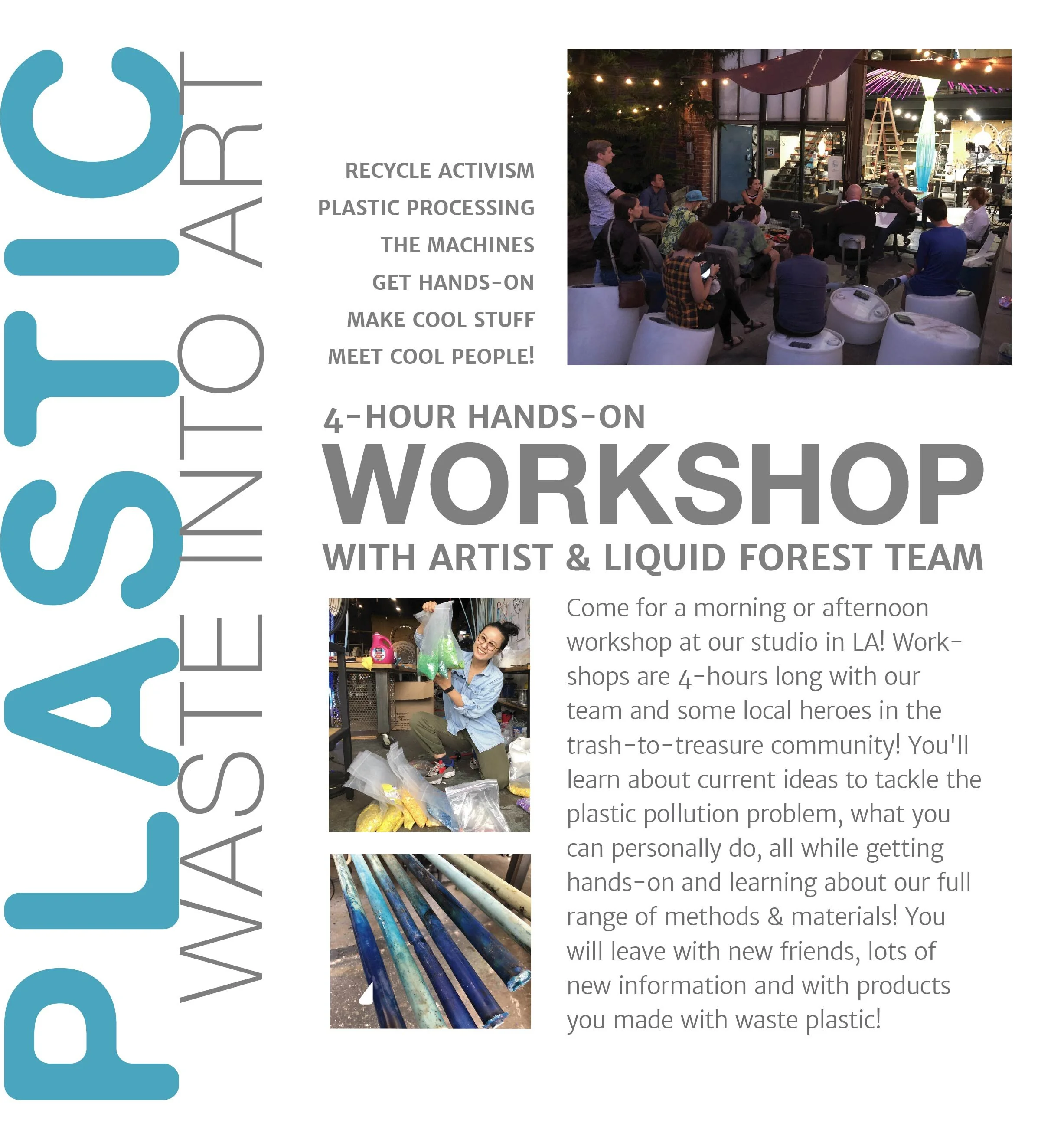 Liquid Forest Workshop