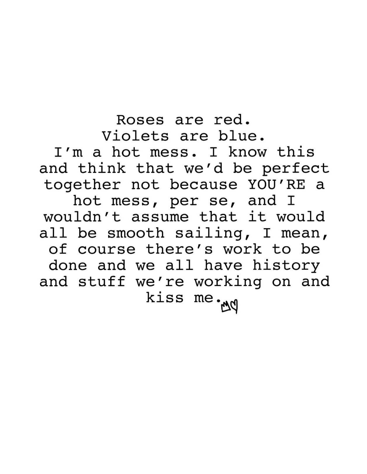 erotisk Unravel væske Roses are red. Kiss me — T H A L K E N