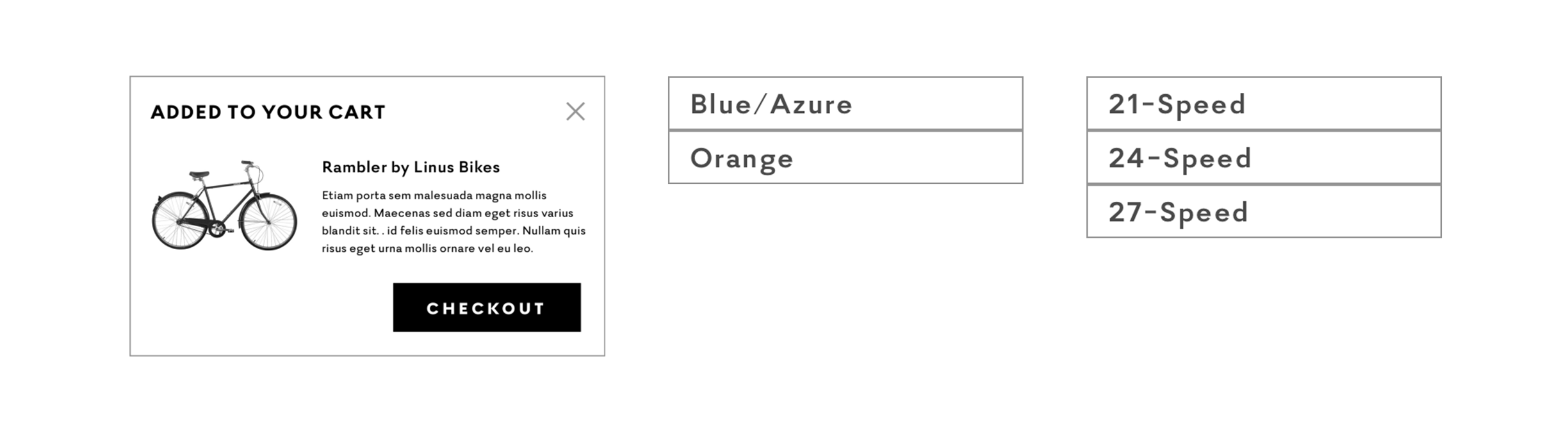 From left, the “Added to Your Cart” prompt when an item is added to the cart. At right, dropdown options for “Color” and “Speed” for the bike product page.