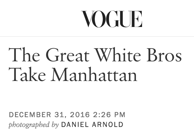 www.vogue.com_article_year-of-the-bro-2016-new-york-city(iPhone 6_7_8) (4).png