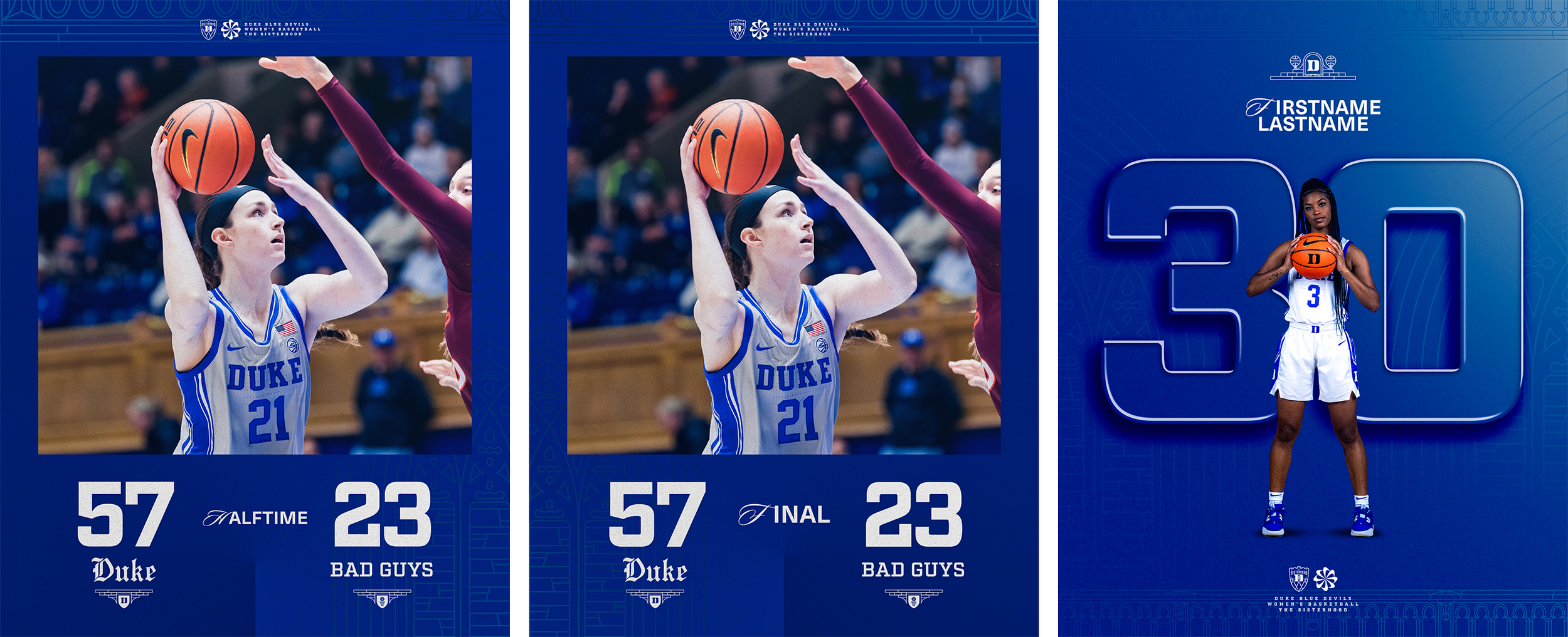 Duke Women's basketball celebrating scoring with a player holding a basketball, wearing a white jersey with blue accents, number 21. The scoreboard shows Duke leading 57-23 at halftime, with the team named Duke and the opponent called Bad Guys. The second part of the image features a female player holding a basketball, standing in front of a large blue background with the number 30, and the Duke logo and branding.