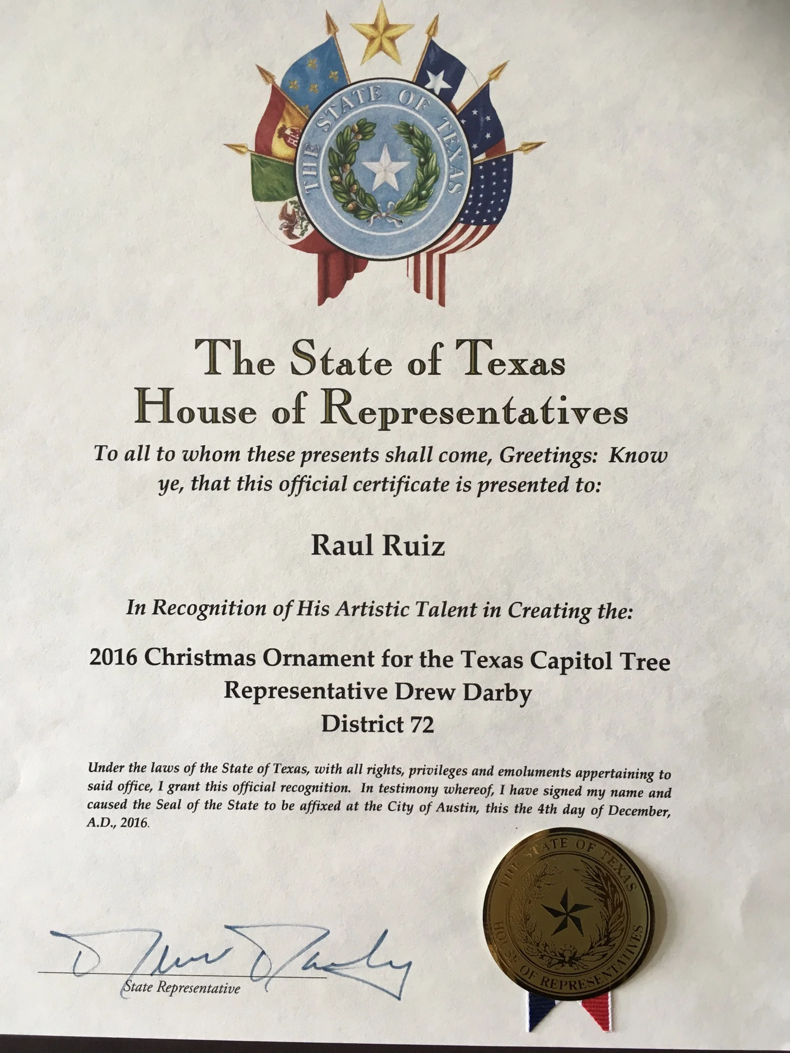 Certificate of recognition - 2016 Christmas Ornament for the Texas Capitol Tree, Representative Drew Darby, District 72