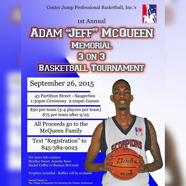 Join us in a tourney to benefit the family of Jeff McQueen.  Jeff passed 8/26 as a result of an auto accident.  Jeff was a courageous young man with a radiant smile and fierce competitor on the court. The communities of #kingston and #saugerties  mou