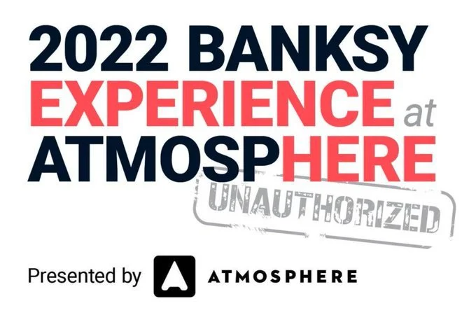 Banksy Experience at Atmosphere
