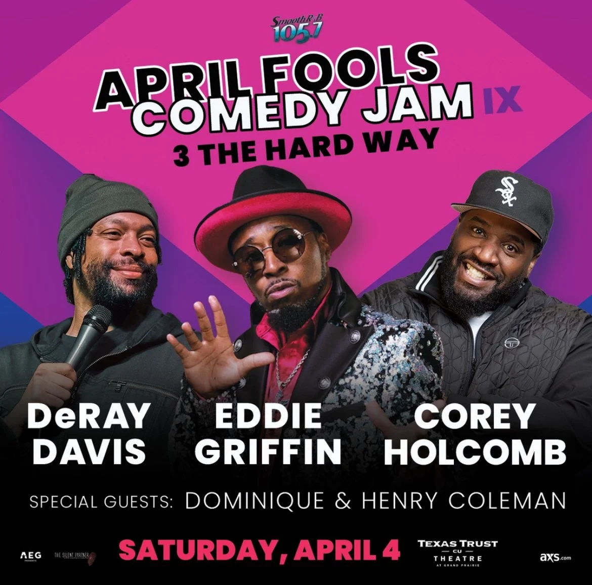 Eddie Griffin + DeRay Davis + Corey Holcomb