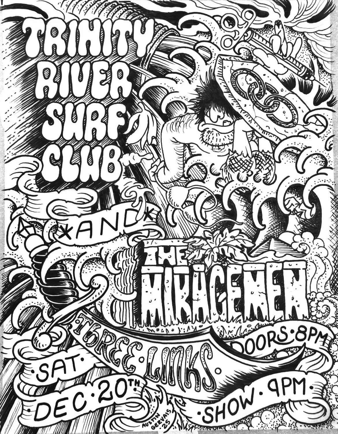 Trinity River Surf Club and The Mirage Men