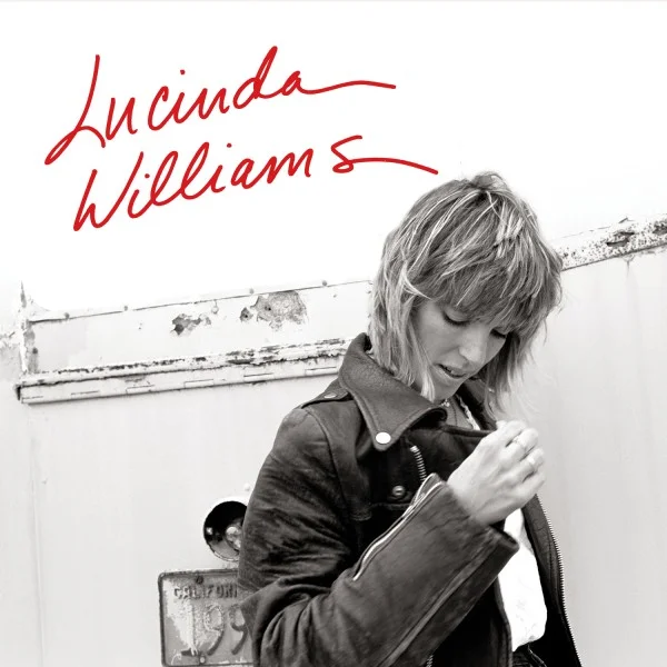 Williams's 1988 album featured songs later covered by Mary Chapin-Carpenter, Tom Petty, Emmylou Harris, and Patty Loveless, among others.