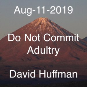 Do Not Commit Adultry
