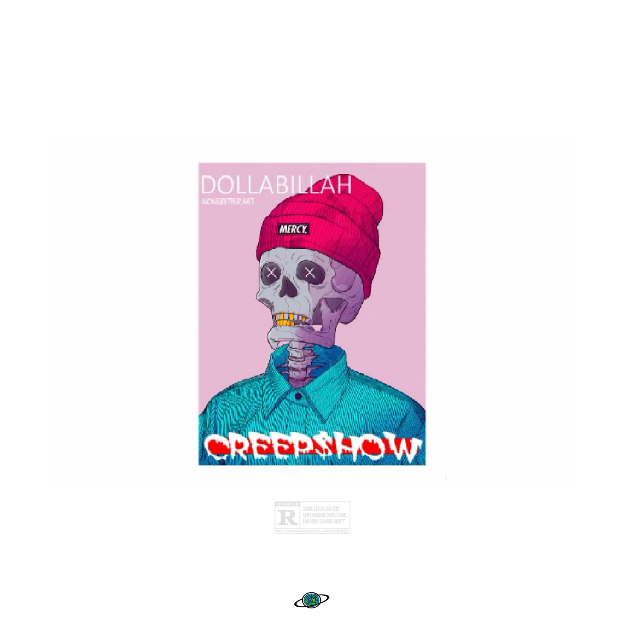 Dolla Billah - Creep $how [Mixtape]