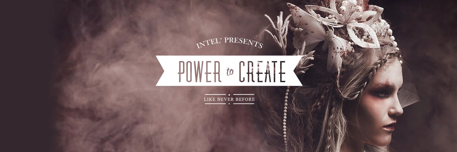 Intel: Power To Create