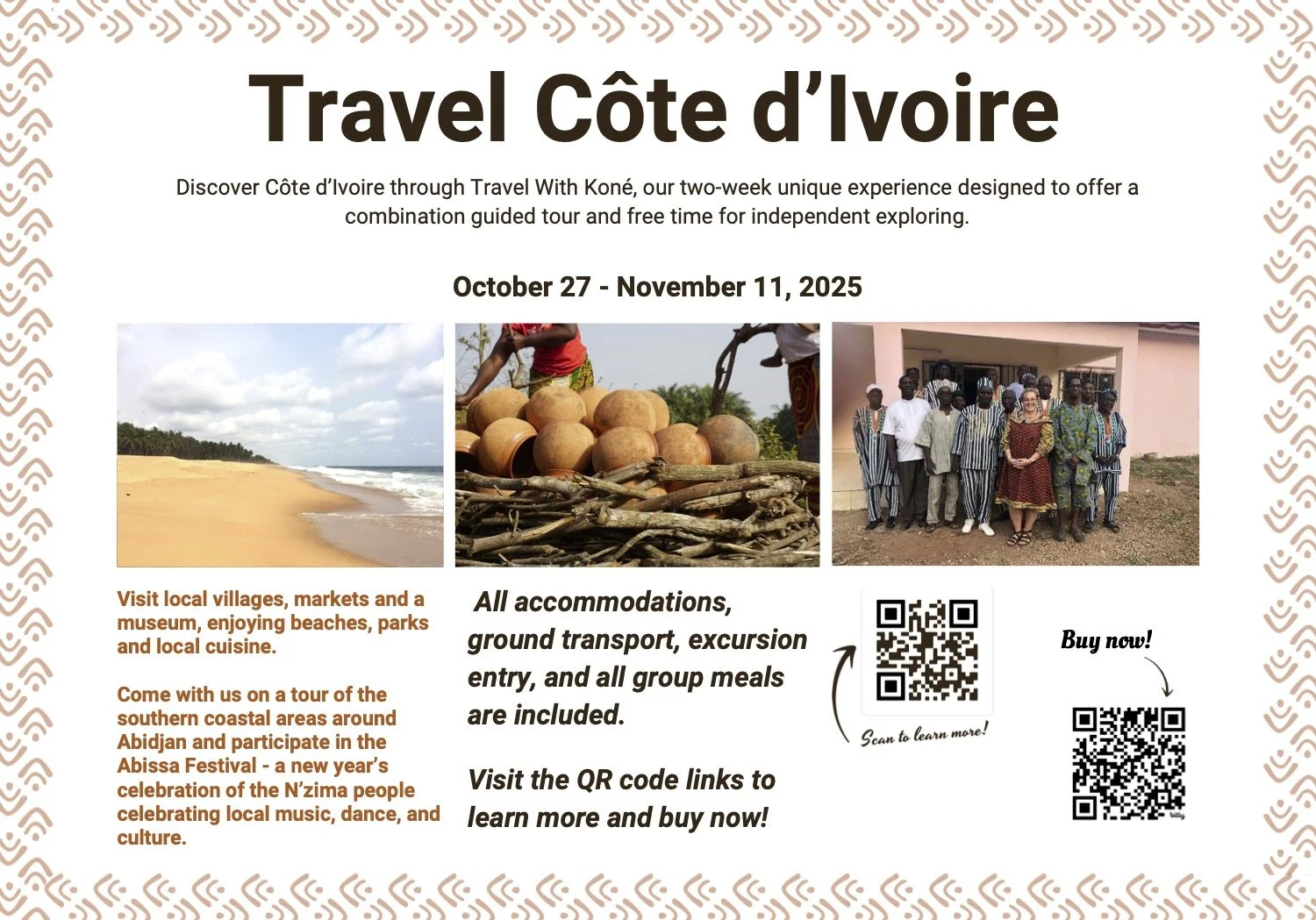 Travel with Koné to Côte d'Ivoire (the Ivory Coast) in Africa this Fall