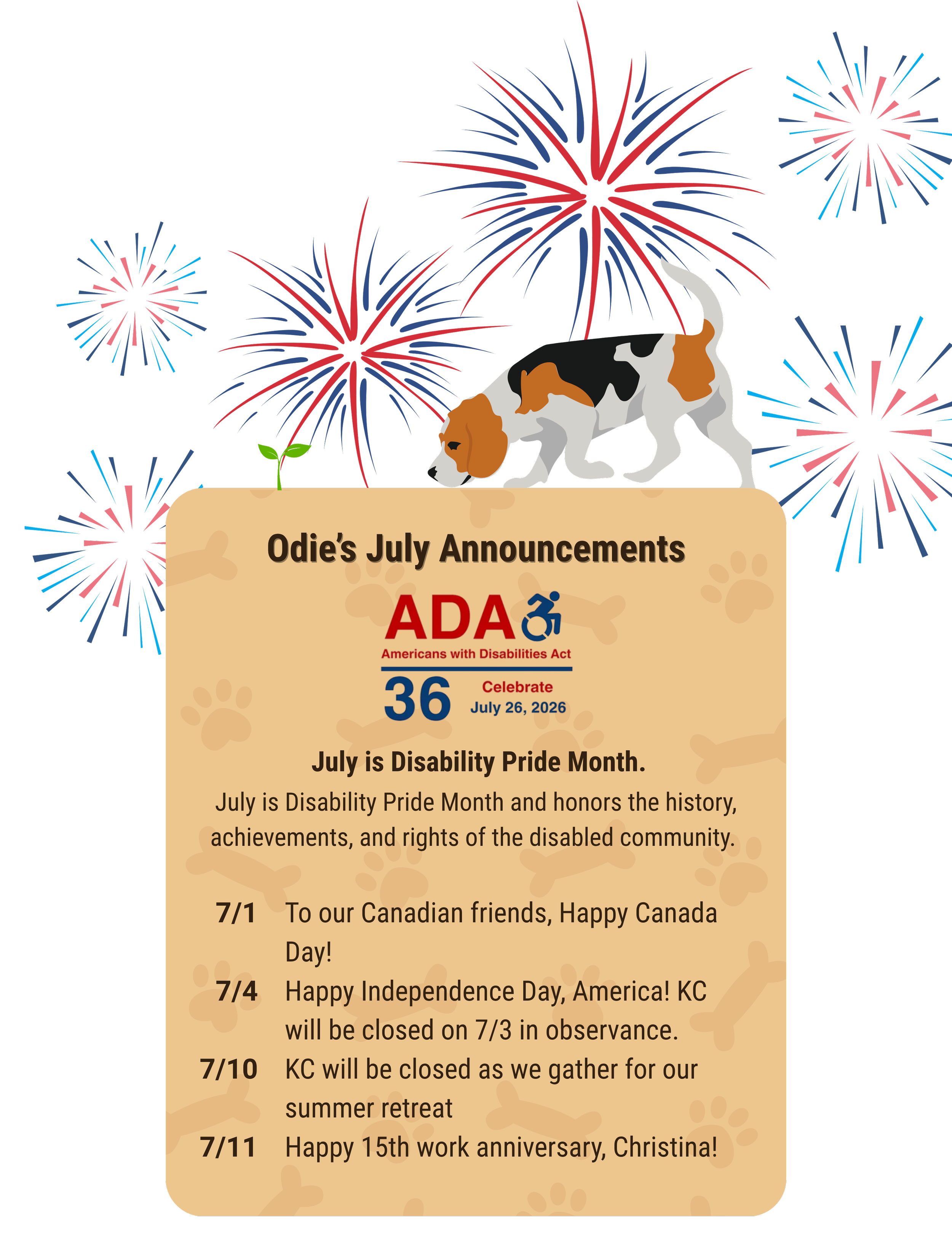 Odie's July Announcements