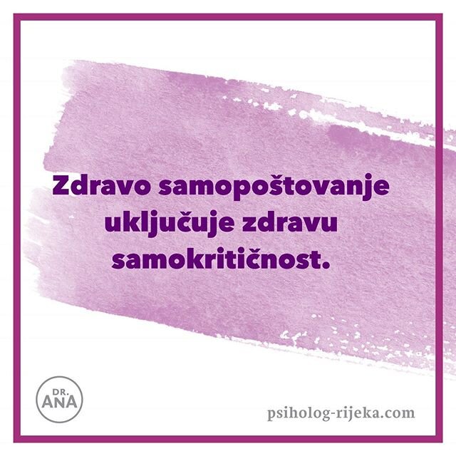 Zdravo samopo&scaron;tovanje uključuje poznavanje vlastitih mana i po&scaron;tivanje sebe zajedno sa svim svojim vrlinama i manama 🤓 #anakandare #drana #psiholog #psihologija #zivot #ljubav #odnosi #obitelj #dobrota #misli #motivacija #inspiracija #