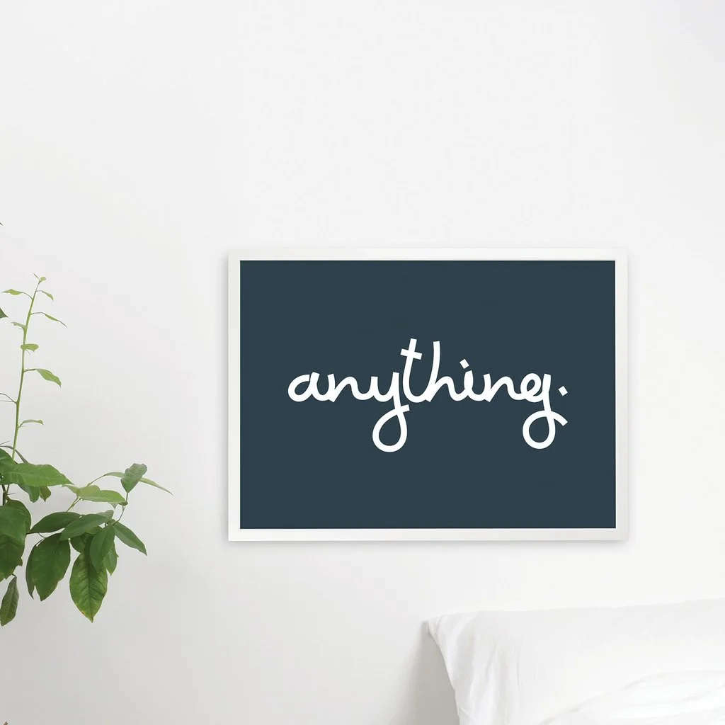 Anything Art Print- Tom Pigeon Photo