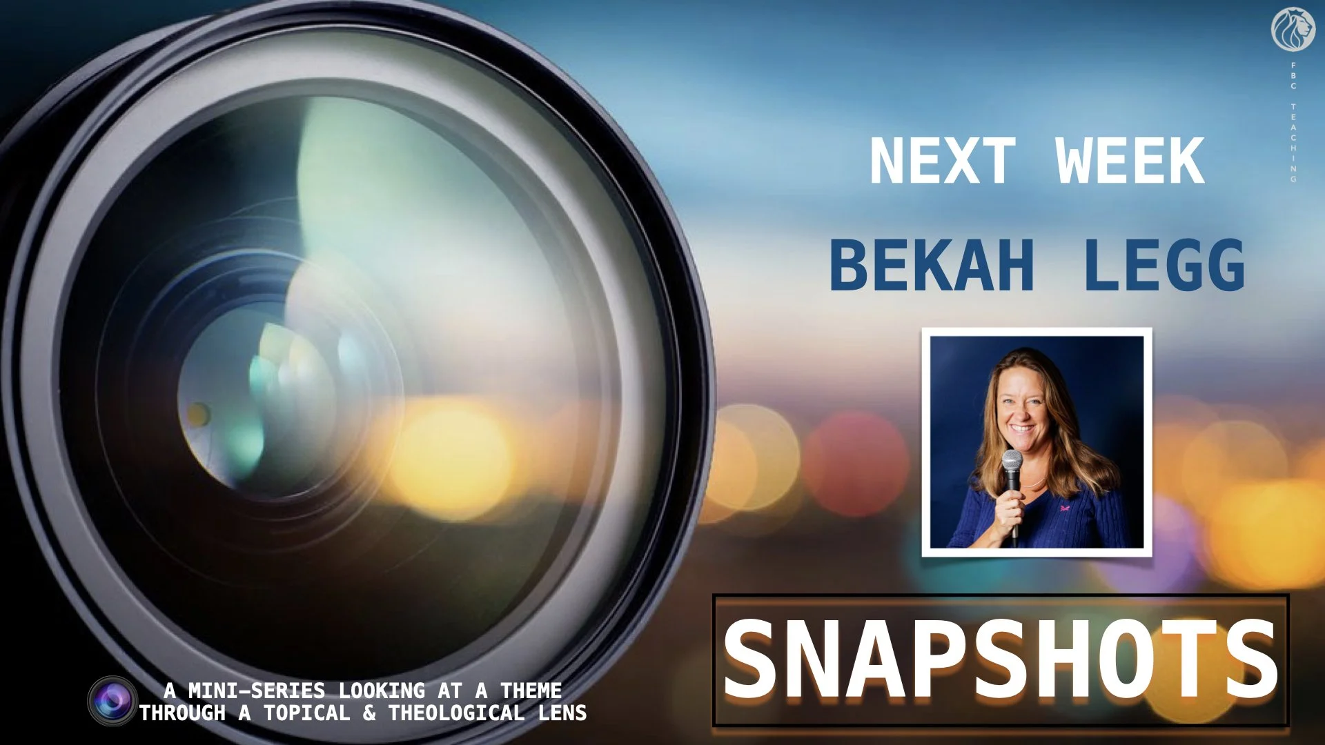 SNAPSHOTS - FBC SUNDAY