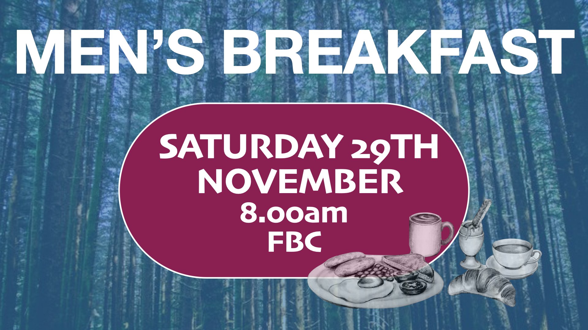 MEN'S MINISTRY - SATURDAY 29TH NOVEMBER 2025