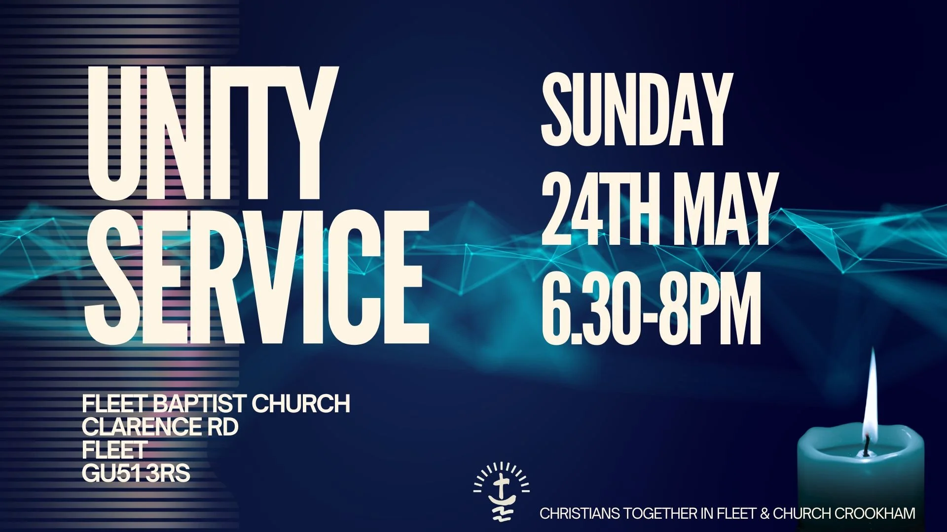 UNITY SERVICE - 24TH MAY 6.30PM