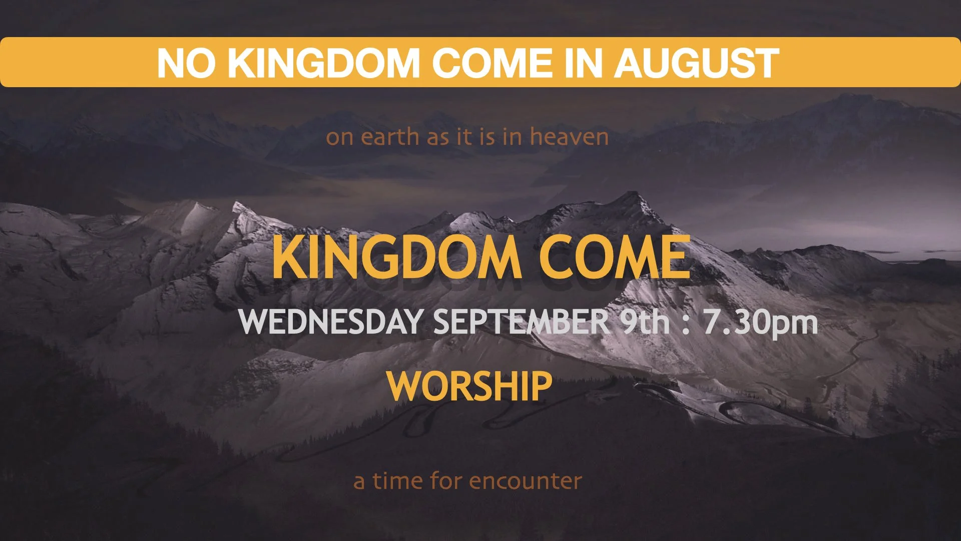  KINGDOM COME - WORSHIP &amp; PRAYER 