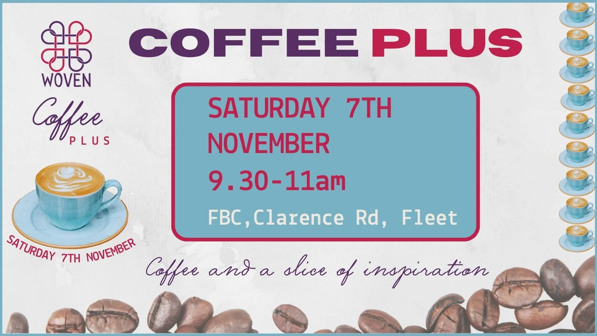 WOVEN COFFEE PLUS - 7TH NOVEMBER 