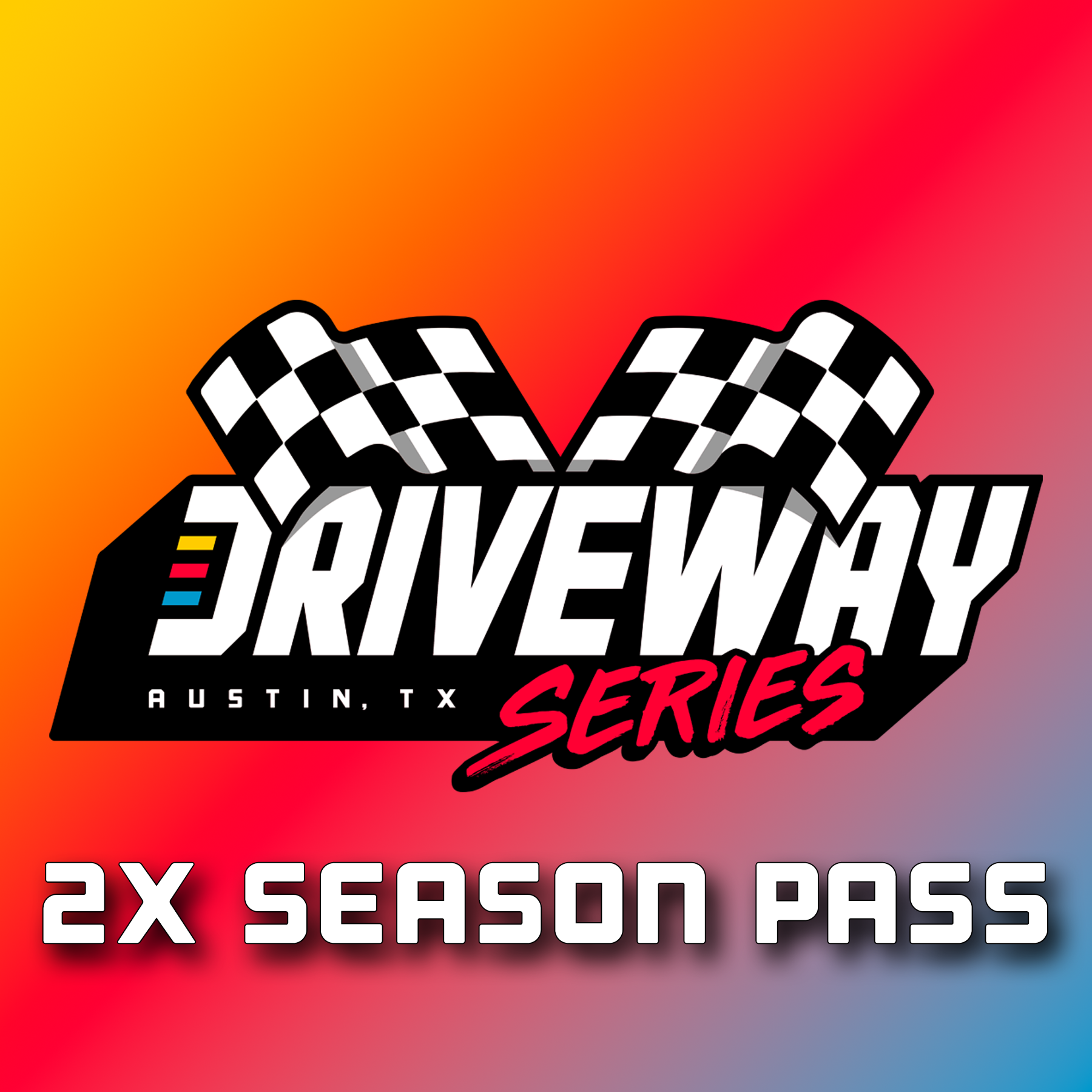 Driveway Season Pass - 2 Races