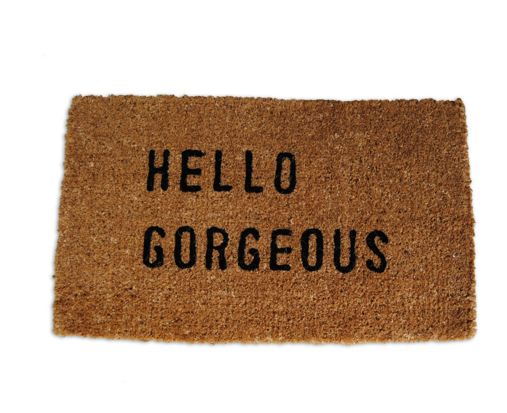 Hello my beautiful. Doormats. Sugarboo Designs. Коврик got'em. Hello beautiful одежда.