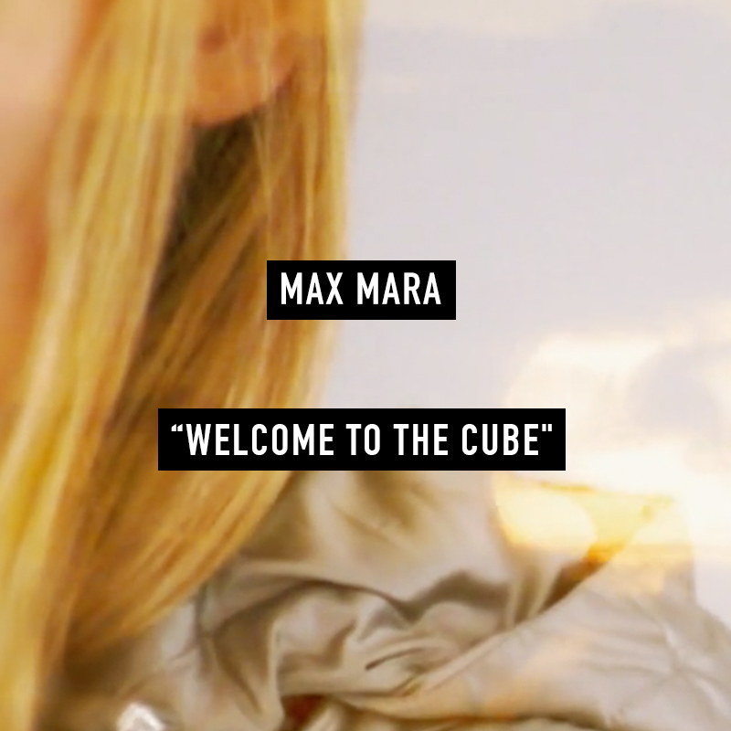 Max Mara: Welcome To The Cube