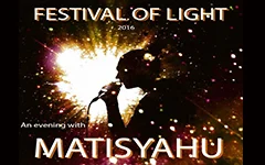  2016 Festival Of Light - An Evening With MATISYAHU