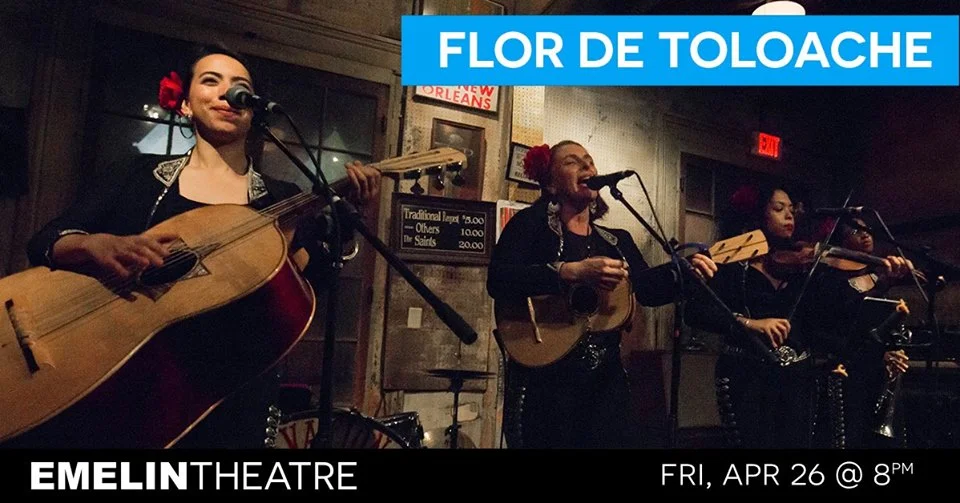 Flor De Toloache • Emelin Theatre • 4.26.19