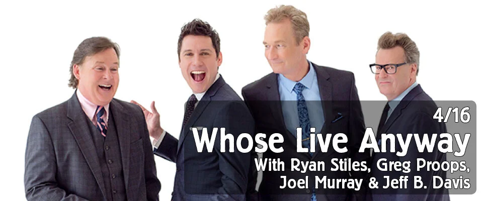 Whose Live Anyway? • Tarrytown Music Hall • 10.9.21