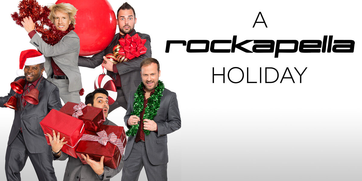 A Rockapella Holiday • Emelin Theatre • 12.4.21