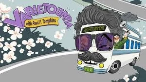 VARIETOPIA with Paul F. Tompkins • SHUCT • 5.30.25
