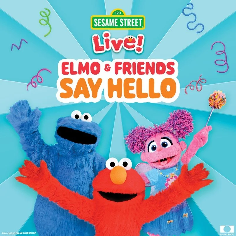 Sesame Street Live!: Elmo &amp; Friends Say Hello • The Grand Opera House • 11.22.25