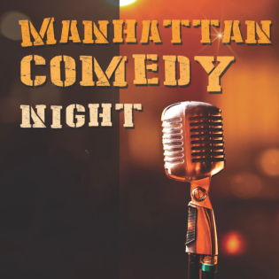 Manhattan Comedy Night • Landmark on Main Street • 1.24.26
