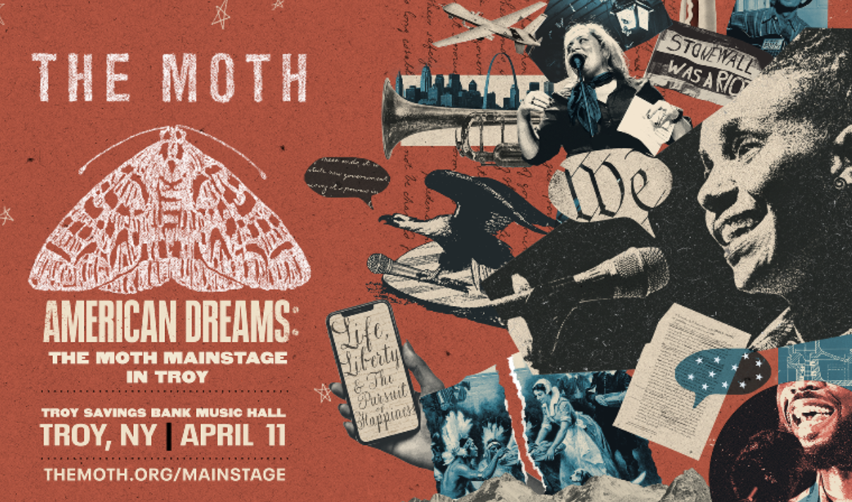 The Moth - True Stories Told Live • Troy Music Hall • 4.11.26