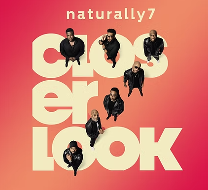 Naturally 7: Closer Look Tour • Sacred Heart University Community Theatre • 3.19.26