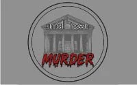 Small Town Murder • Tarrytown Music Hall • 11.13.26